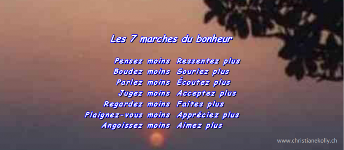 Les 7 marches du bonheur !