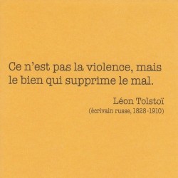 ce n'est pas la violence, mais le ben qui supprime le mal